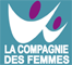 Vos avis sur LA COMPAGNIE DES FEMMES